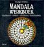 Dahlke, Rüdiger - Mandala-werkboek. Mediteren, maken, schilderen, beschouwen Dahlke, Rüdiger - Mandala-werkboek. Mediteren, maken, schilderen, beschouwen