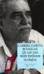 Gabriel Garcia Marquez 212104, Francine Mendelaar 64889 - De zee van mijn verloren verhalen