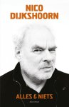 Nico Dijkshoorn - Alles & niets