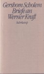 Scholem, Gershom Gerhard - Briefe An Werner Kraft