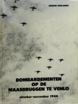 Keulards - Bombardementen maasbruggen venlo 1944