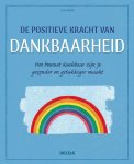 Lois Blyth - De positieve kracht van dankbaarheid