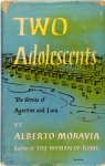 Alberto Moravia 14338 - Two Adolescents The Stories of Agostino and Luca
