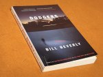 Bill Beverly - Dodgers. A Novel Bill Beverly - Dodgers. A Novel