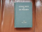 Kok J. - Gods huis en de Psalmen