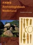 Evert van Ginkel, Koos Steehouwer - ANWB Archeologieboek van Nederland Monumenten van het verleden