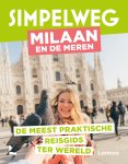  - Simpelweg Italiaanse meren en Milaan De meest praktische reisgids ter wereld