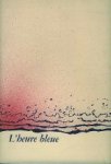 Th. P. Loosjes. - L'heure bleue.