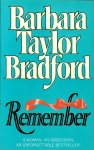 Bradford, Barbara Taylor - Remember