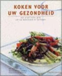 K. Hartvig - Koken voor uw gezondheid een praktische gids om uw weerstand te verhogen