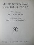 Bruin, C.C. de Dr. - Middelnederlands geestelijk proza