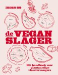 Zacchary Bird - De Vegan Slager
