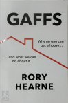 Rory Hearne 303976 - Gaffs: Why No One Can Get a House, and What We Can Do about It
