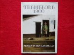 Rik Wouters & Andre Verhoeven. - Tremelore 1900, mensen in hun landschap.