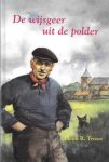 Pleun R.  Troost - De wijsgeer uit de polder