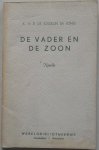 Josselin de Jong K H R de - De vader en de zoon