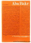 Selms, A. van. - Abu Bakr se 'Uiteensetting van die godsdiens. 'n Arabies-Afrikaanse teks uit die jaar 1869.