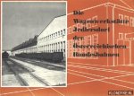 Diverse auteurs - Die Wagenwerkstätte Jedlersdorf der Österreichischen Bundesbahnen