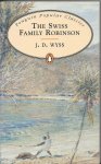 Wyss, J.D. - The Swiss Family Robinson