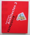 Reinewald, Chris; e.a. - Nederlandse Architecten - Dutch Architects 3