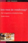 LOOMANS, NATASJA - Iets voor de rondvraag? Over vergaderen en besluitvorming in groepen