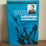 Oberst Hetmann Graf - 200 Luftsiege im 13 Monaten , Ein jagdfliegerleben