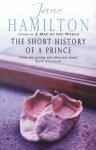 Jane Hamilton - Short History Of A Prince