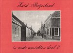 Andeweg - Andeweg-van Brakel, N.W.-Zuid-Beijerland in oude ansichten (deel 2)