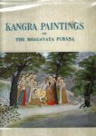 Randhawa, M.S. - Kangra Paintings of the Bhagavata Purana