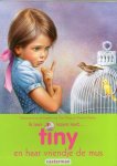 G Haag - Tiny en haar vriendje de mus / Tiny prentenboeken / 40