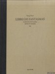 Smit, Tanja - Libro de Fantasmas / Llibre de Fantasmes / Book of Ghosts *SIGNED*