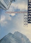 Architectect - Architect 2000. Creative Works of Dutch Architects,