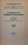 MICHOT Paul - Le Ruwenzori et la Pénéplaine du Centre Africain