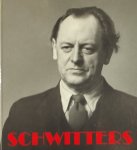 Rubinger, Krystyna. (red.) Bollinger, Hans. / Schnalenbach, Werner. - Kurt Schwitters Ausstellung Oktober-Dezember 1978/Exhibition October-December 1978.