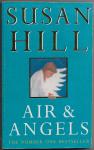 Hill, Susan - Air & Angels
