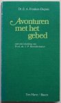 Franken Duparc E A, Inleiding Boendermaker J P - Avonturen met het gebed