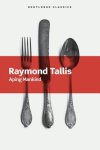 Tallis, Raymond (University of Manchester, UK) - Aping Mankind