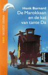 Henk Barnard - De Marokkaan en de kat van tante Da / druk 1