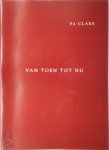 Fa Claes 258316 - Van toen tot nu