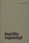 Lamain, Ds. W.C. (e.a.) - Lamain, Ds. W.C. (e.a.)-Dagelijks begenadigd (gebonden)