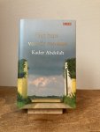 Kader Abdolah - Het huis van de moskee – Kader Abdolah