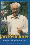  - Jan pelleboer : weerman en dorpsmens