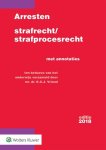  - Arresten strafrecht en strafprocesrecht 2018