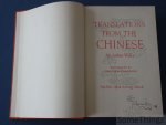 Arthur Waley. - Translations from the Chinese. Illustrated by Cyrus Le Roy Baldridge.