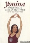 Yonina - Orientaalse dans en motivatie. Mind body power