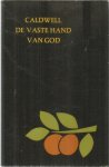 Caldwell, Erskine - De vaste hand van God - Zwarte Beertjes 1274