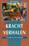 Jac Vroemen - De kracht van verhalen Jac Vroemen - De kracht van verhalen