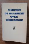 Simenon, Georges - De waarheid over Bébé Donge