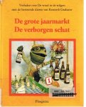 Grahame, Kenneth - De grote jaarmarkt & De verborgen schat