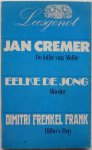 Cremer, Jan;Jong, de Eelke. - DE LOLLIGE VAN MOLLIE.